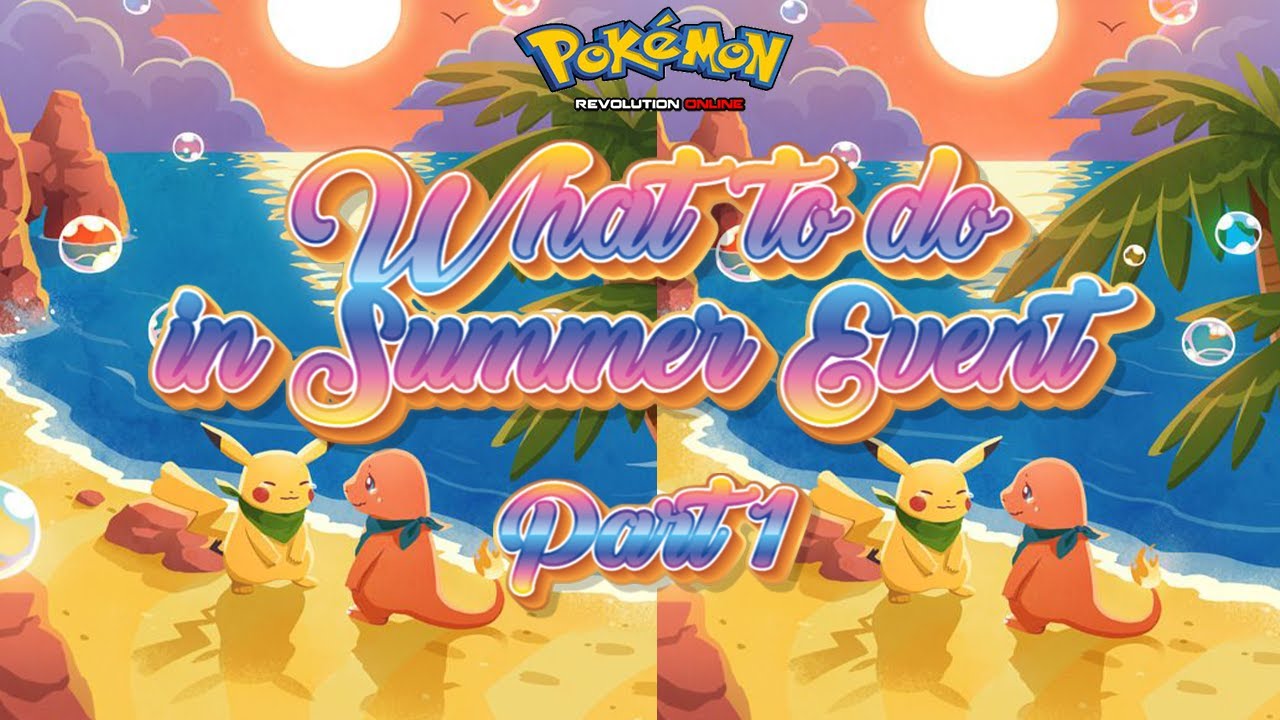 What to Do in Summer Event Part 1 | Pokemon Revolution Online