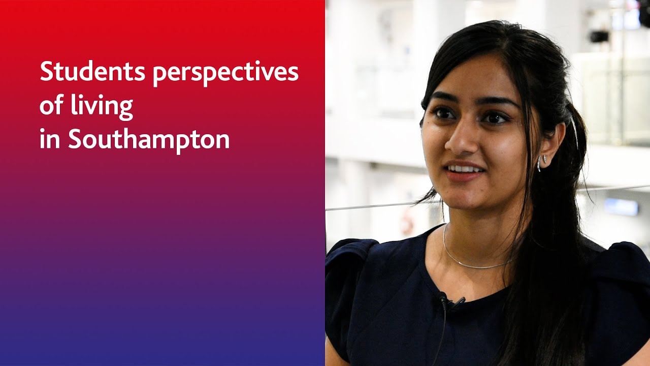 Students perspectives of living in Southampton