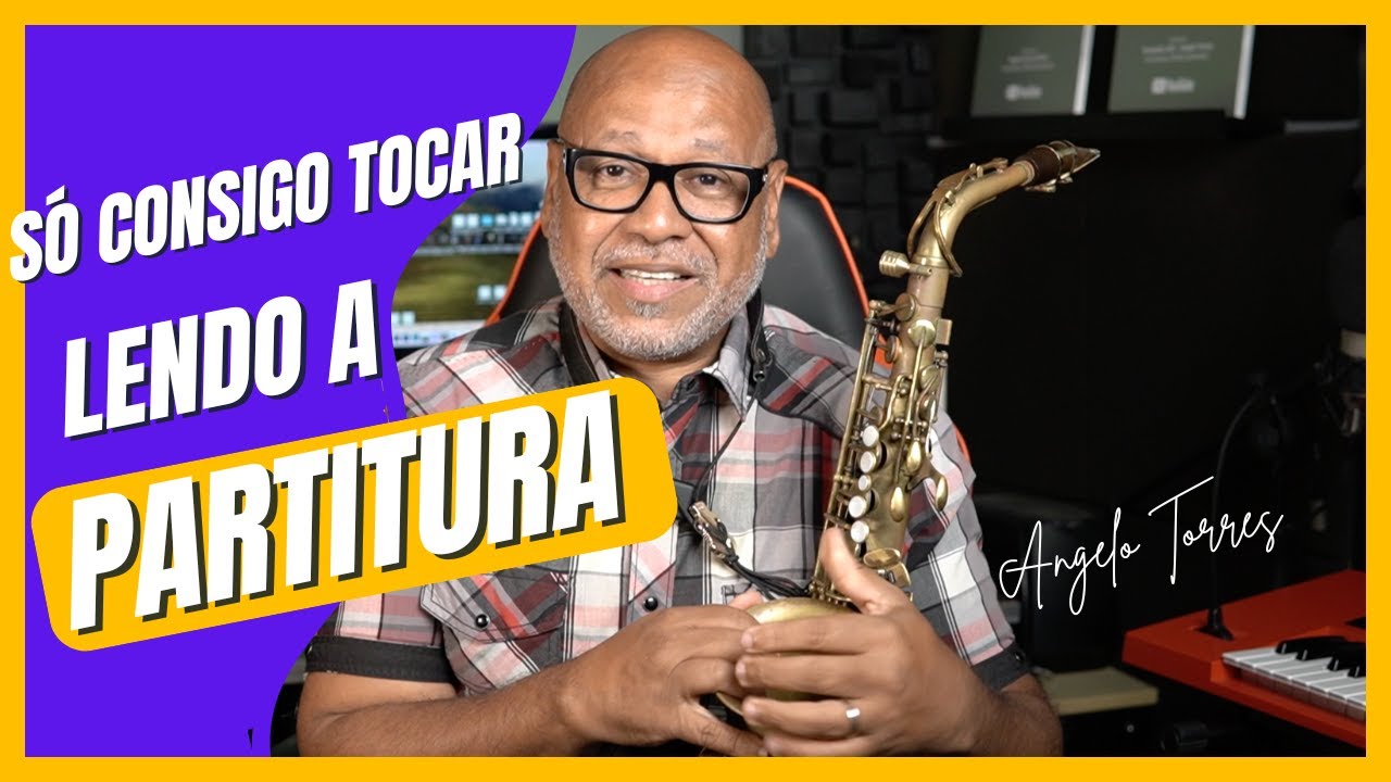 Como Tocar DE OUVIDO - Angelo Torres | SAX MASTER
