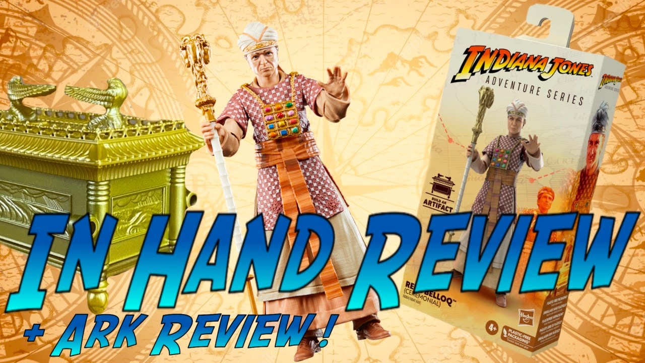 Ren&eacute; Belloq & Ark Adventure Series In Hand Review