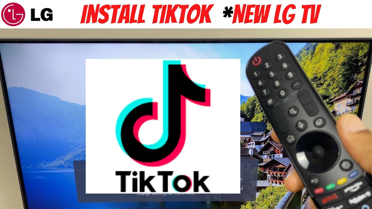 Установите TikTok *Новый телевизор LG