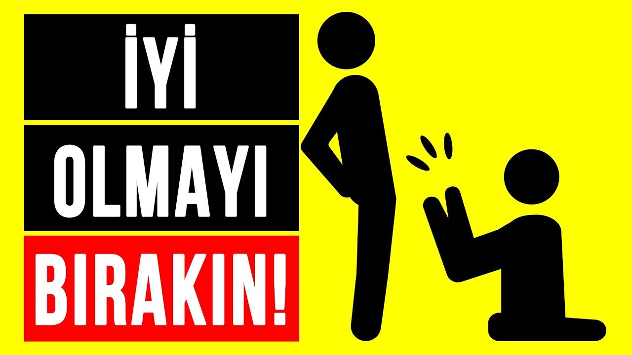 İyi Olmak Niçin Aslında Sizin İçin Kötü Bir Şeydir