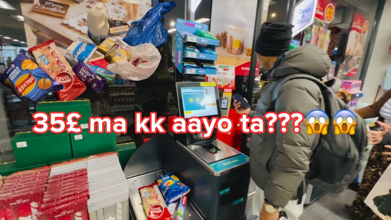 “£35 मा Plumstead को Grocery Shopping! UK मा कति महँगो रहेछ?! 😱🇬🇧”