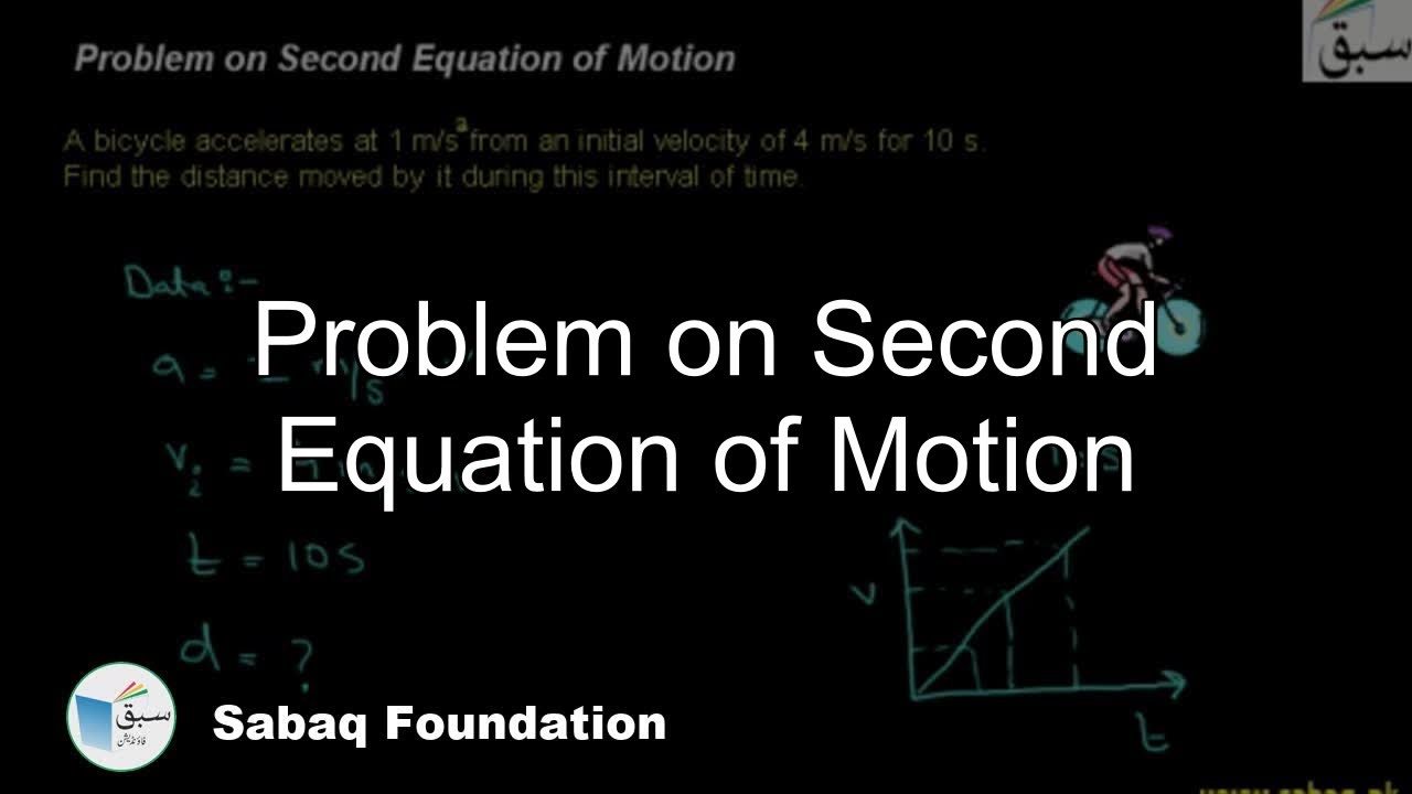 Problem on Second Equation of Motion, Physics Lecture | Sabaq.pk