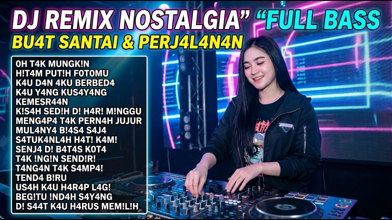 DJ Remix Nostalgia Lawas Terpopuler 🎧 Lagu Kenangan Jadul Viral Paling Dicari