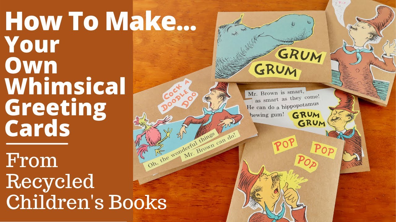 Make Your Own Whimsical Greeting Cards From Children's Books