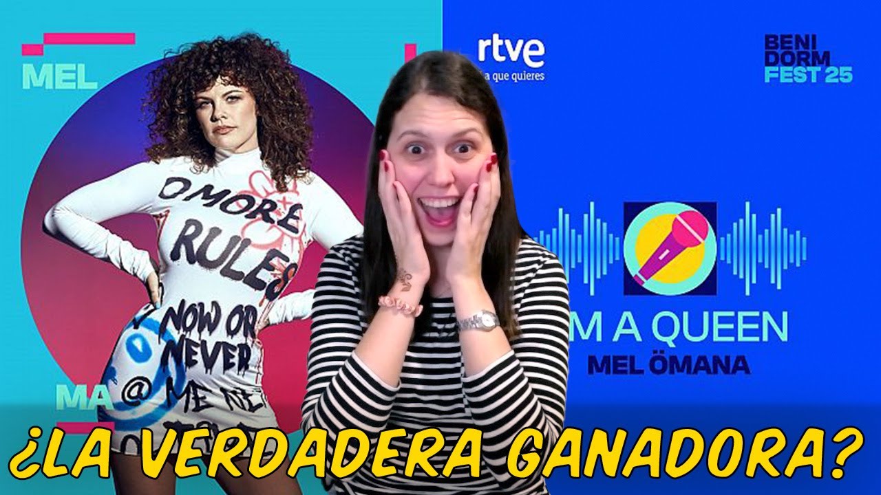 REACCIÓN a Mel Ömana – “I'm a Queen” Benidorm Fest 2025 FINAL | ¿La Verdadera Ganadora?