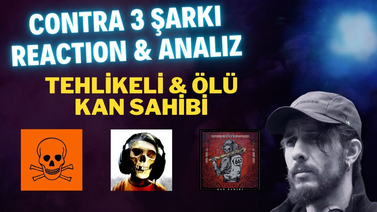 CONTRA - TEHLİKELİ, ÖLÜ, KAN SAHİBİ !! Metalkafa Müzisyenden Yorum & Analiz,Tepki (REACTION) !!