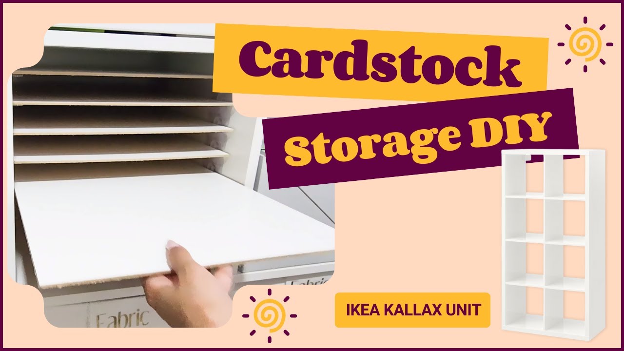 DIY Ikea Kallax Paper Storage Shelves | Craft Room Cardstock Storage Ideas