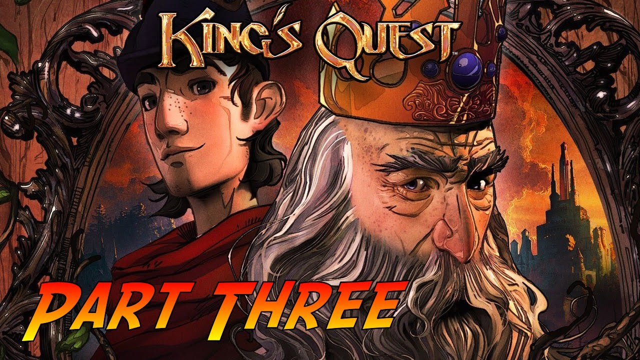 King's Quest | Gameplay Walkthrough - Chapter Three - Once Upon A Climb | No Commentary