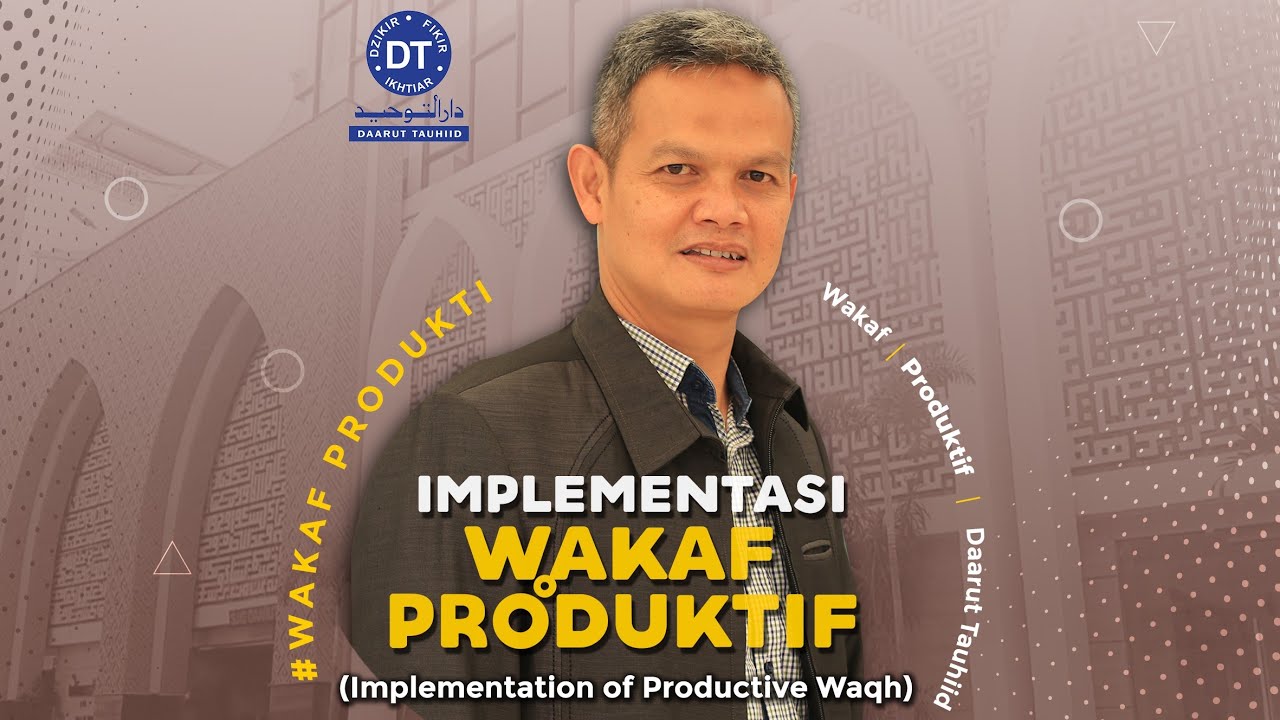 Implementasi Wakaf  Produktif