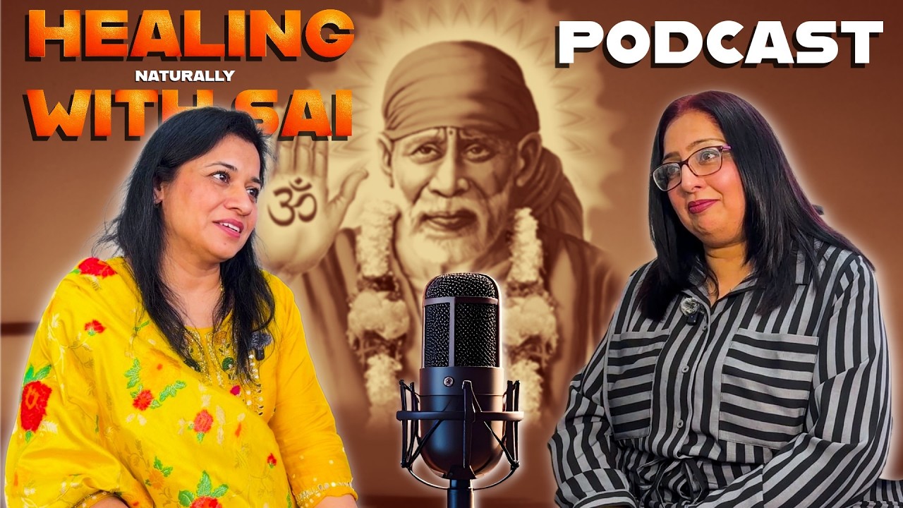 Start Your Healing With SAI Today ! | Heal Yourself - Podcast | The Seema's Show