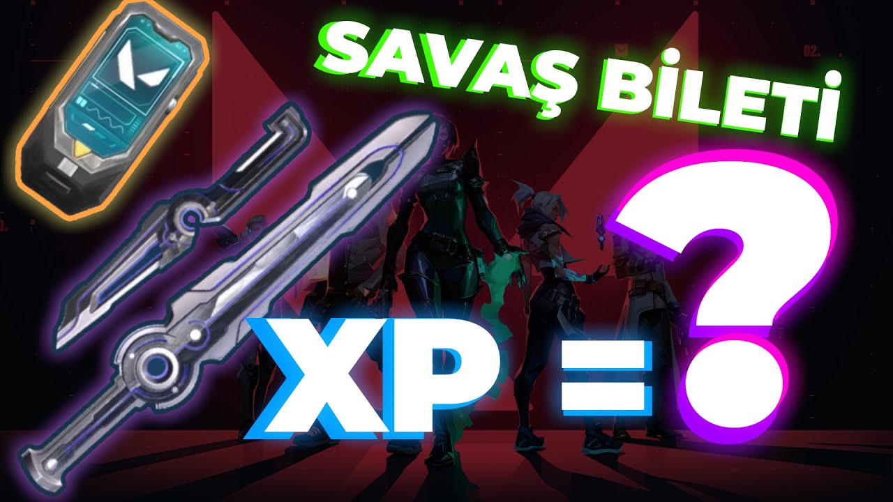 VALORANT - SAVAŞ BİLETİ EN HIZLI NASIL BİTİRİLİR - HIZLI SAVAŞ BİLETİ KASMA #2025