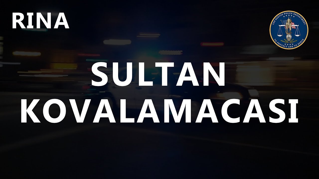 LSPD ― Sultan kovalamacası (www.rina-roleplay.com)