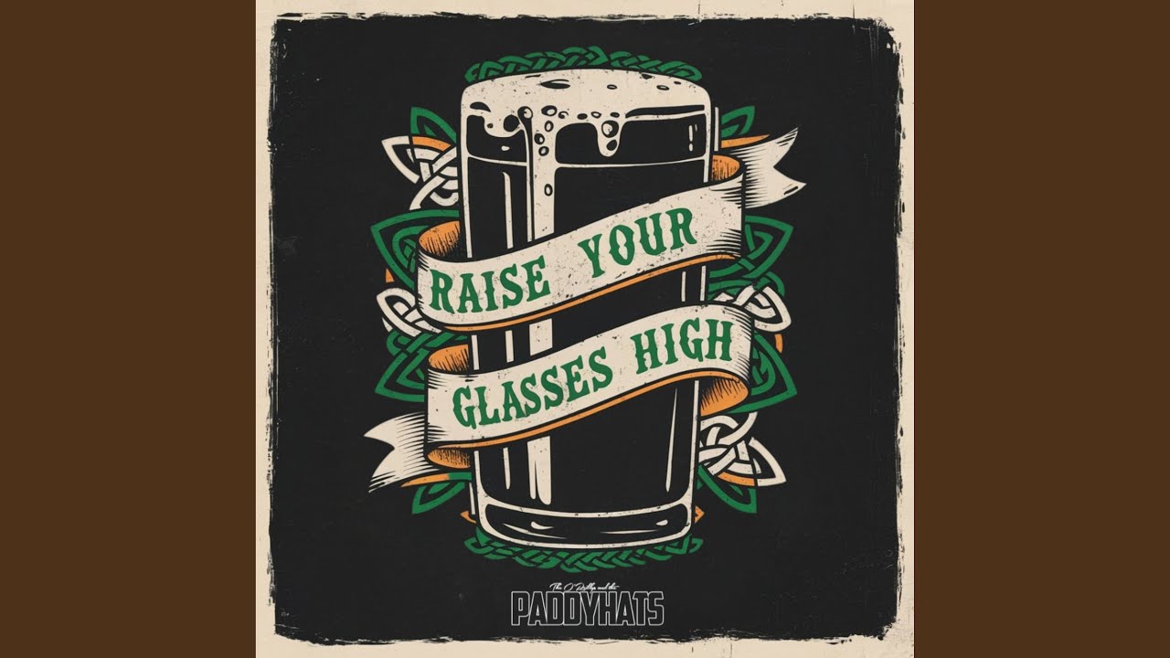 Raise Your Glasses High