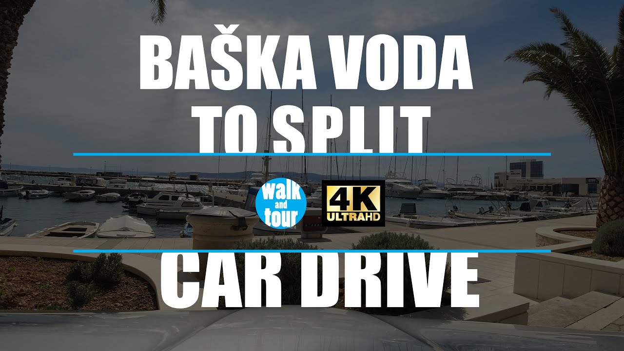 Driving from Baska voda to Split via Omis in Croatia in 4K UHD (60 fps)