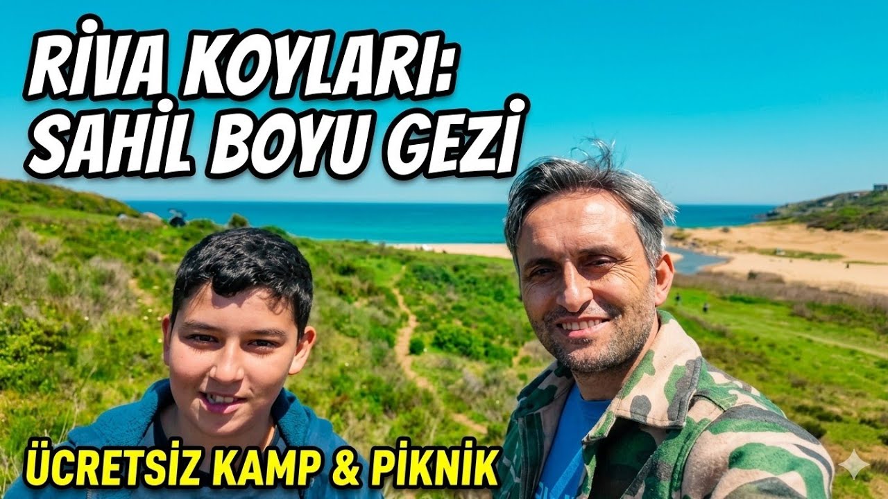 İstanbul'dan Kaçış:  Riva da  Az Bilinen  Kamp Alanları : Daha Önce Duymadığınız Muhteşem Yerler