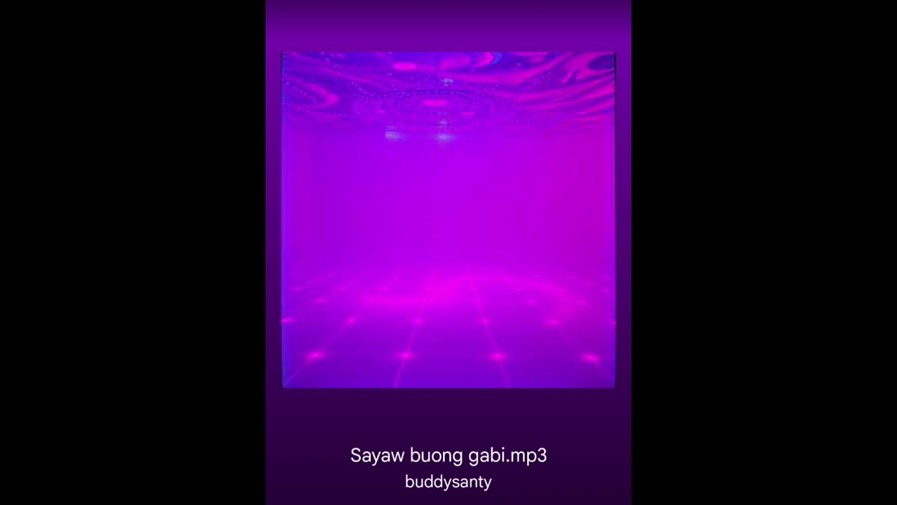 Sayaw buong gabi(hawak ko ang beat)