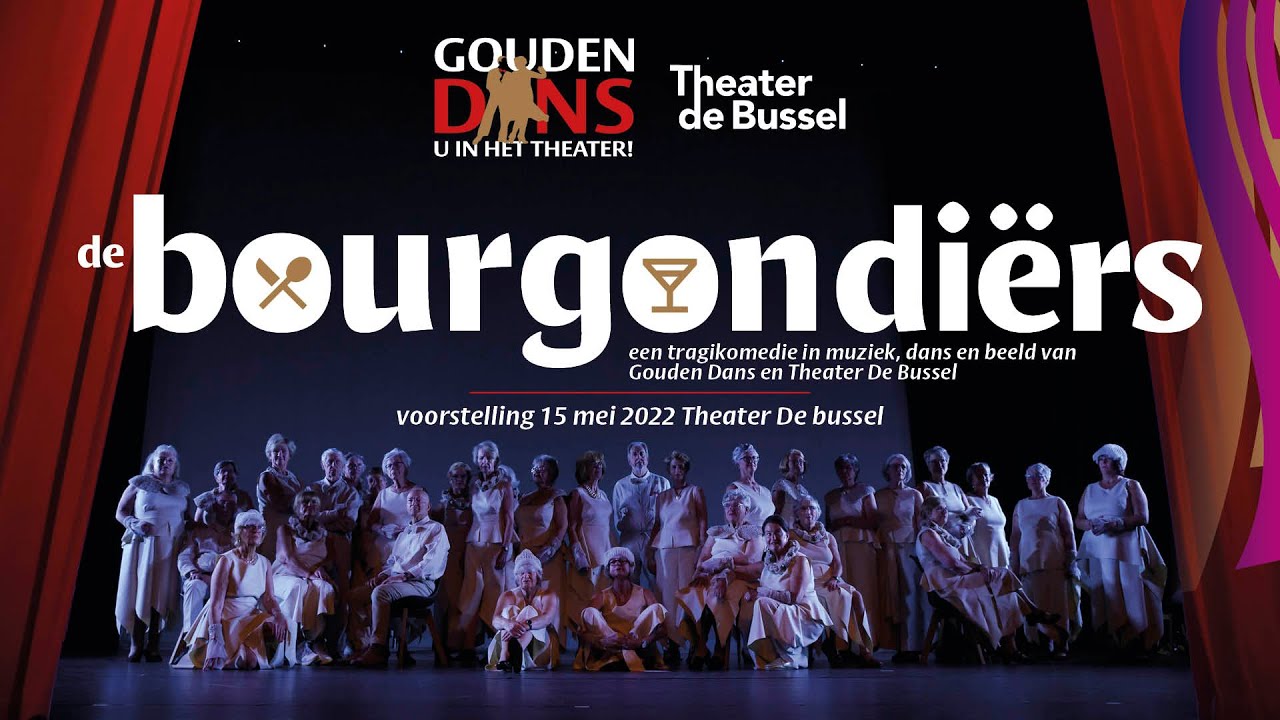 De Bourgondi&euml;rs, Theater De Bussel, Oosterhout