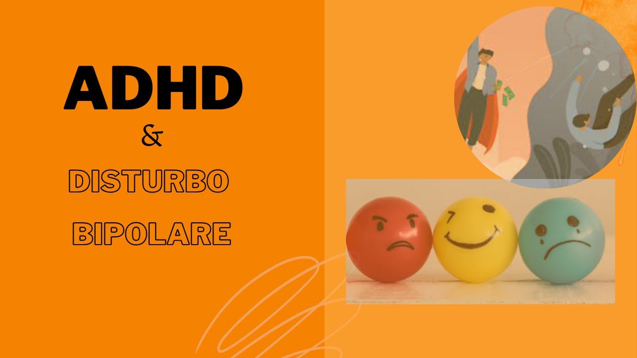 ADHD & Disturbo Bipolare