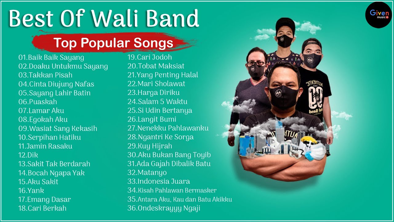 Kumpulan Lagu Wali Band Terbaik Sepanjang Masa - Lagu Enak Didengar 2021