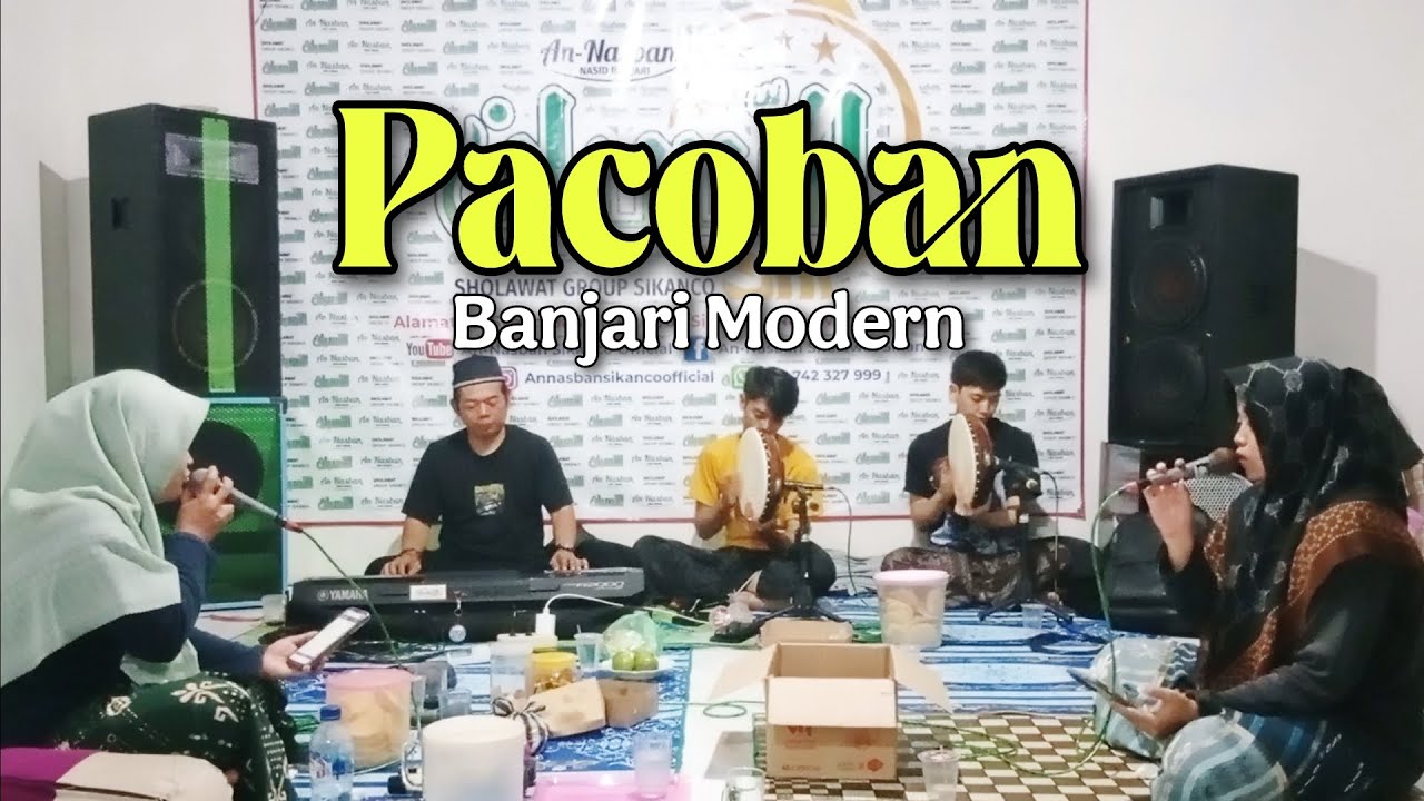 🔴PACOBAN | COVER MA'RUF ISLAMUDIN SRAGEN | BANJARI MODERN | AN-NASBAN SHOLAWAT SIKANCO