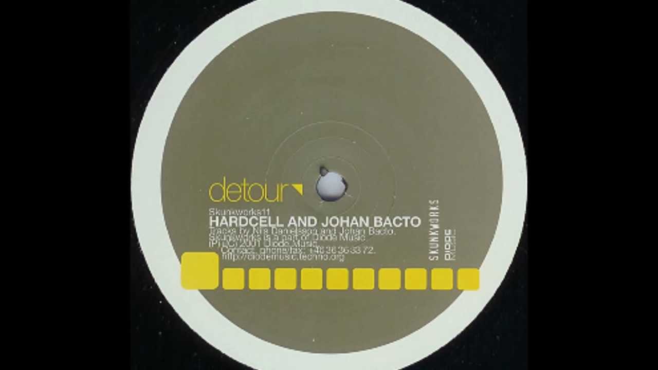 Hardcell & Johan Bacto - Detour