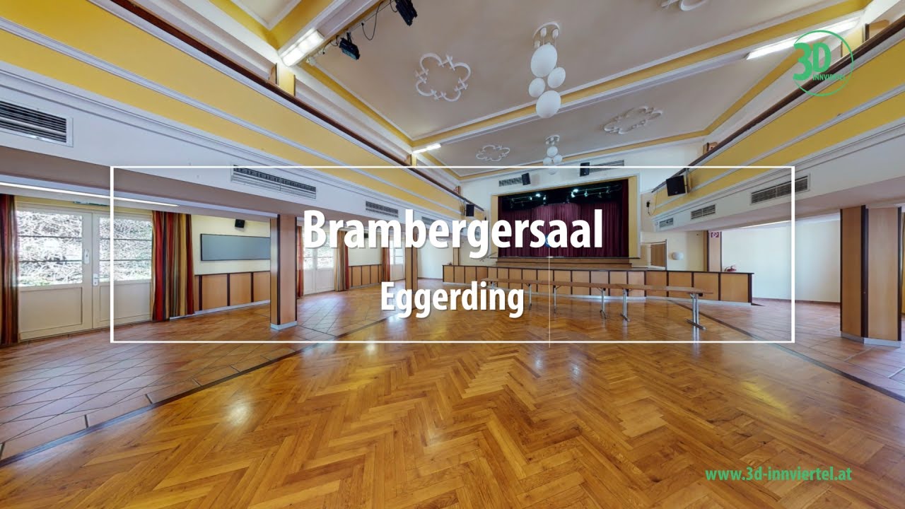Brambergersaal | Eggerding | 3D-Innviertel.at
