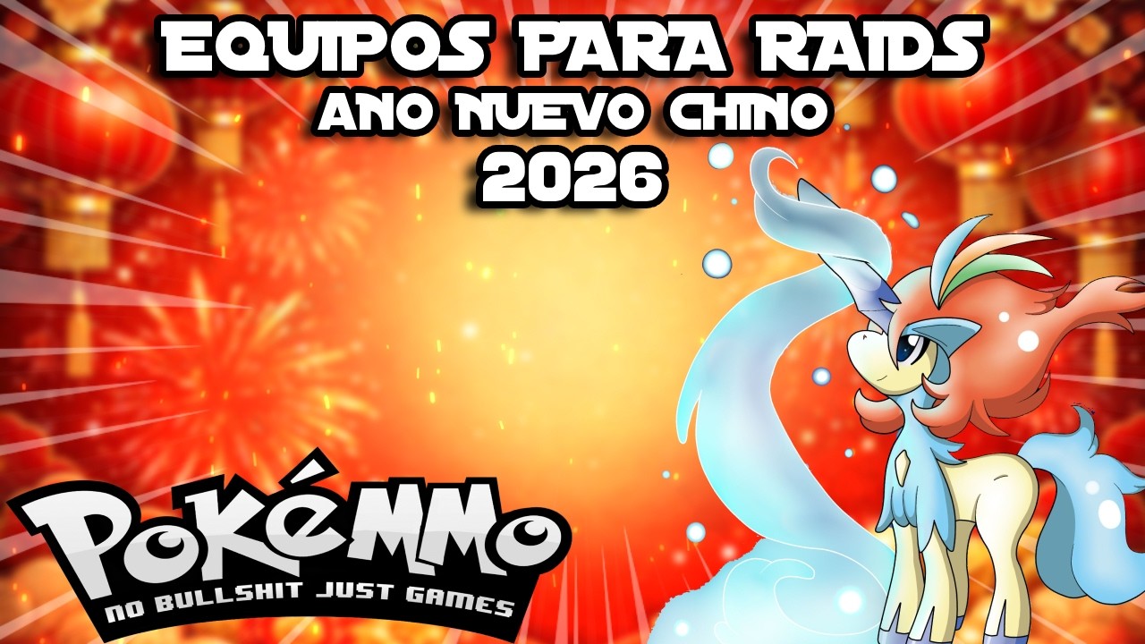 MIS EQUIPOS DE RAIDS PARA AÑO NUEVO CHINO 2026| PokeMMO #pokemmo #farmeopokemmo