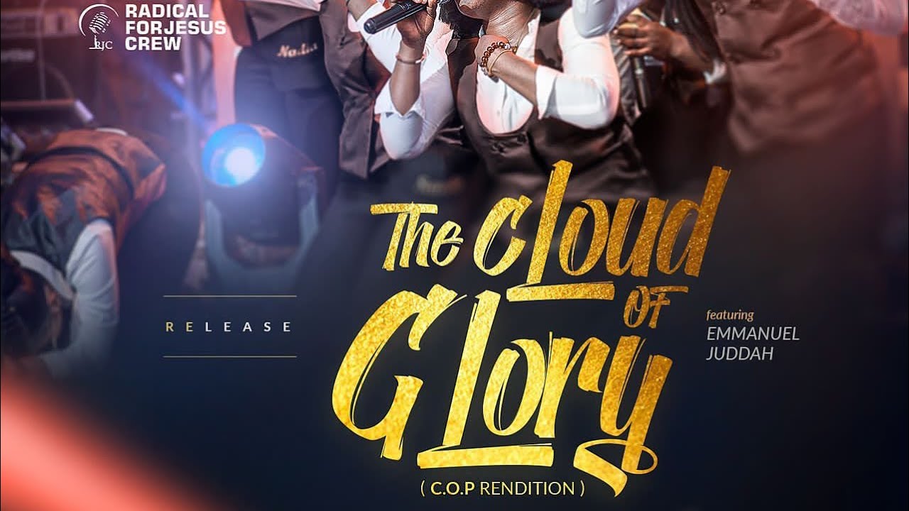 THE CLOUD OF GLORY - RADICAL 4 JESUS CREW FT. EMMANUEL JUDDAH (cover)
