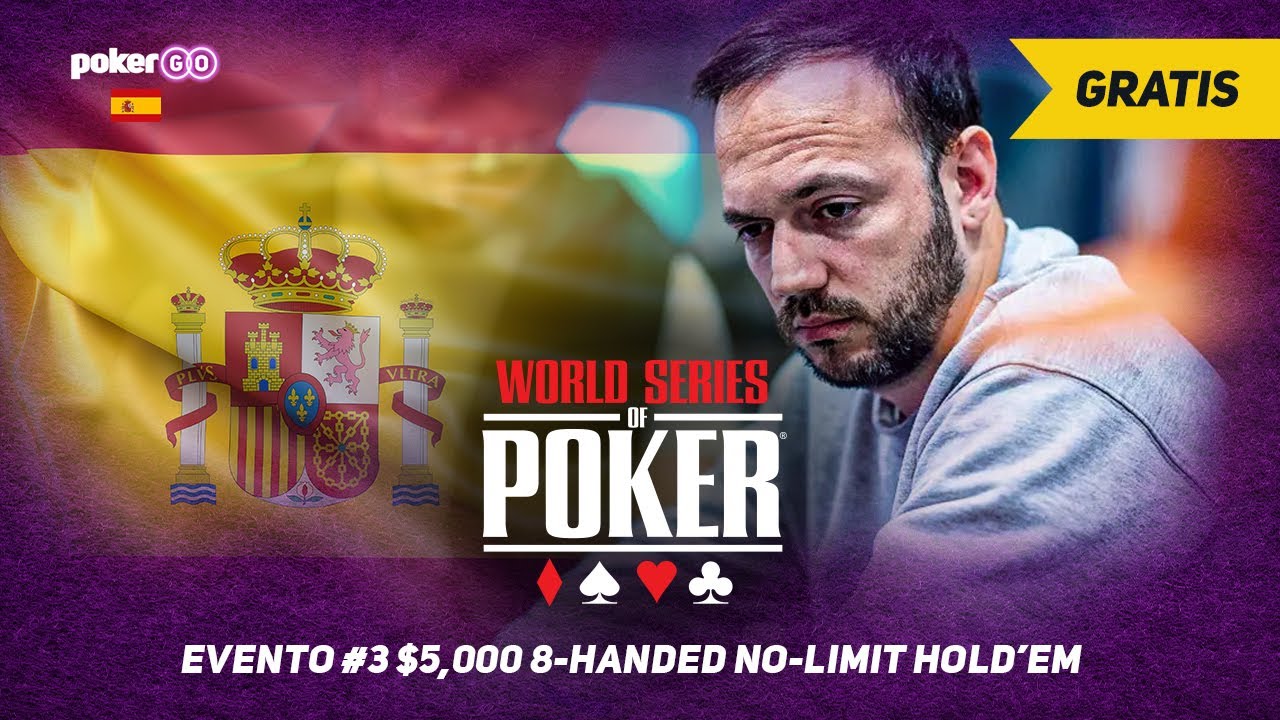 WSOP 2025 - Evento #3 5,000$ - 582,000$ para el ganador