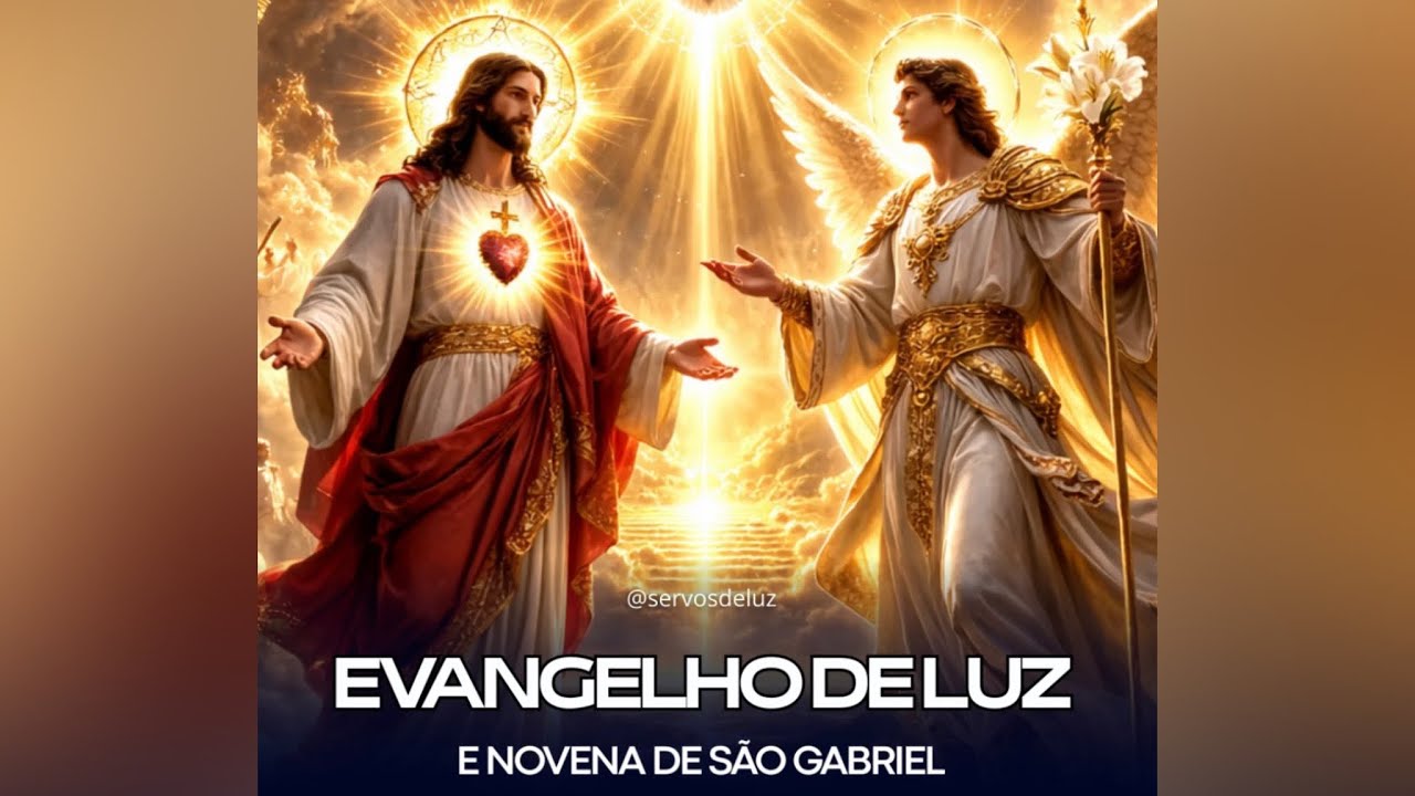 Evangelho de Luz e Novena de São Gabriel Arcanjo - Dia 8