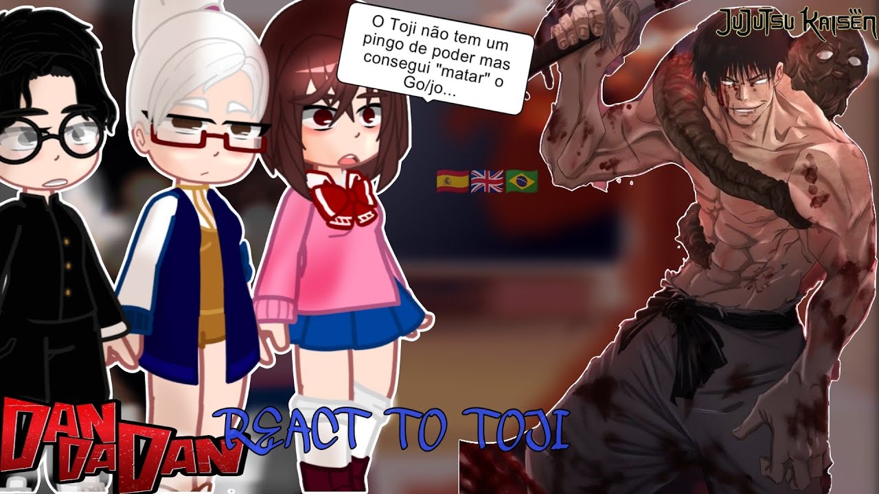 DAN DA DAN REACT TO TOJI FUSHIGURO//jjk react to {Gacha Club React}