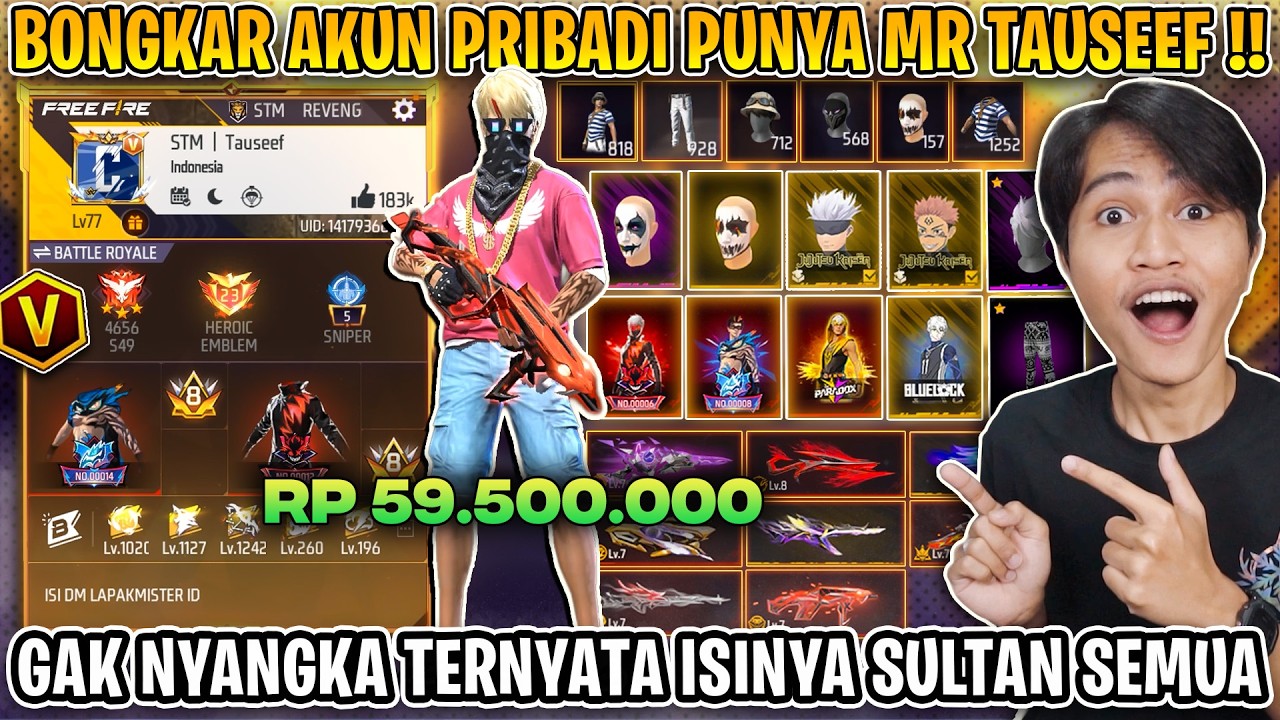BONGKAR AKUN PRIBADI PUNYA MR TAUSEEF !! TERNYATA VAULTNYA SULTAN DAN OLD CUY !!