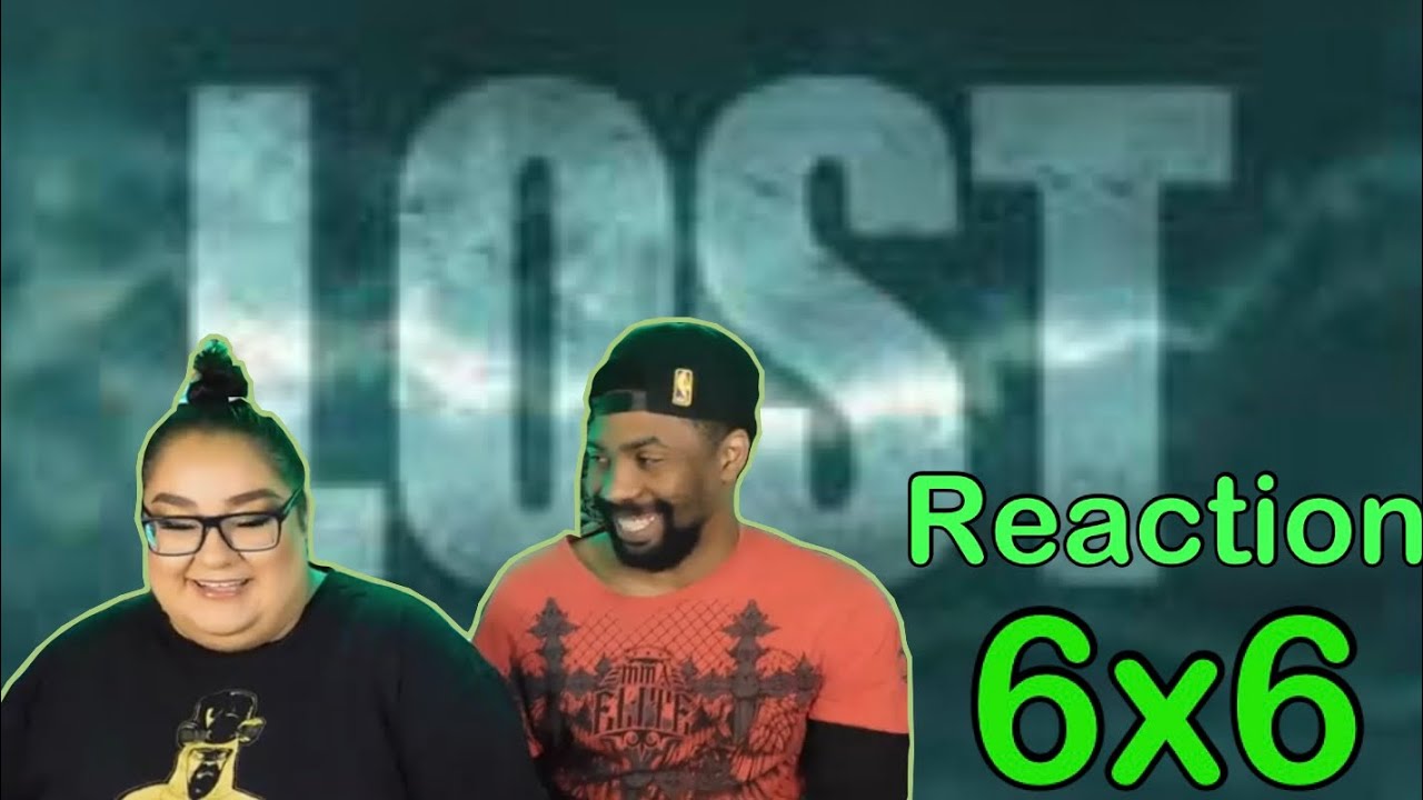 Lost 6x6: Sundown Reaction!!!