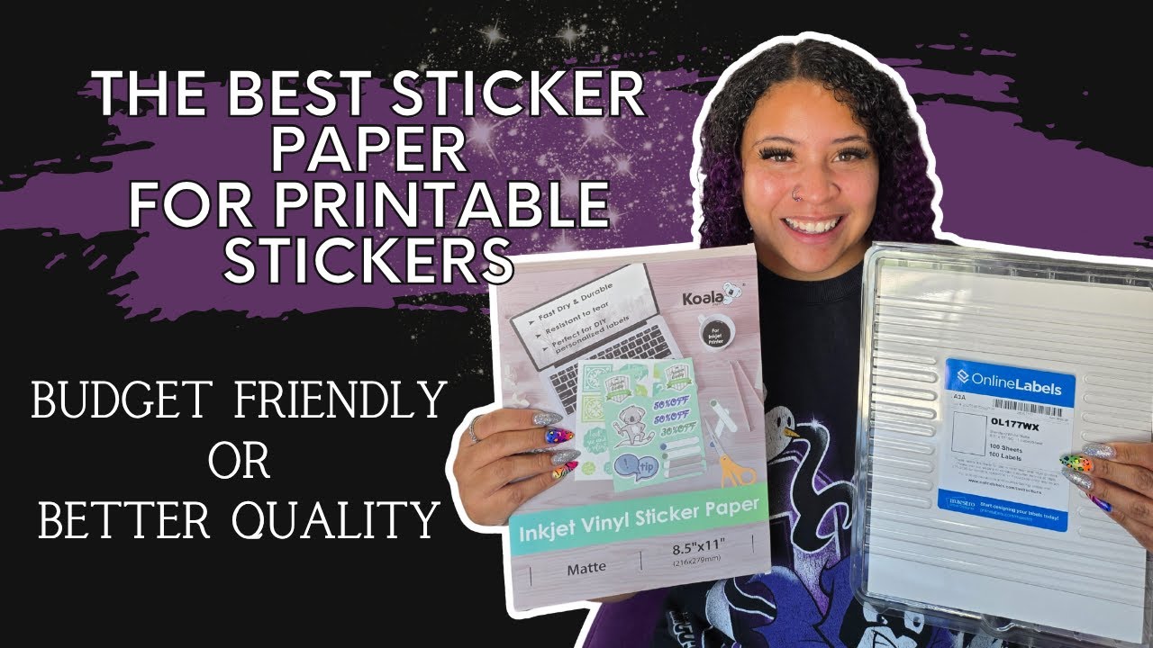 Best Sticker Paper for Printable Stickers!