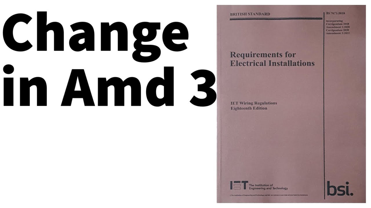 18th Edition Amendment 3 Change