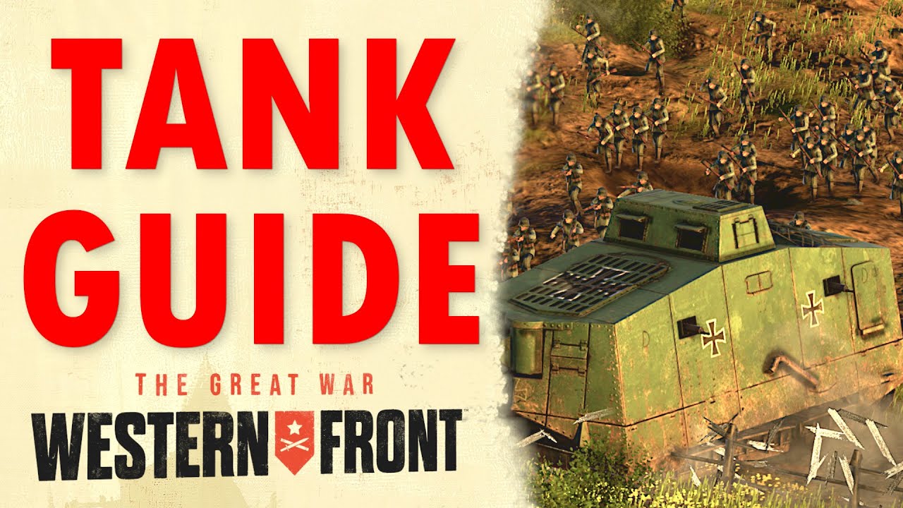 ❓How to use Tanks & destroy them in The Great War Western Front | Tips & Guide #4