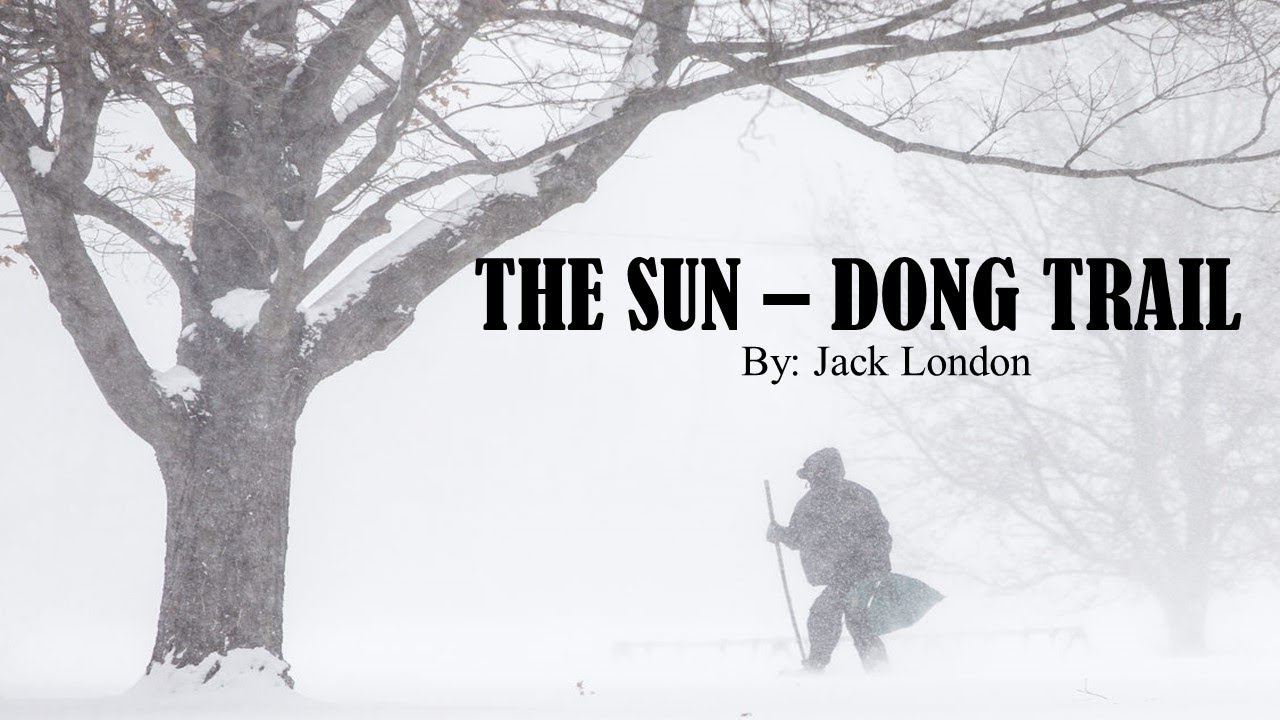 Learn English Through Story - The Sun Dog Trail by Jack London