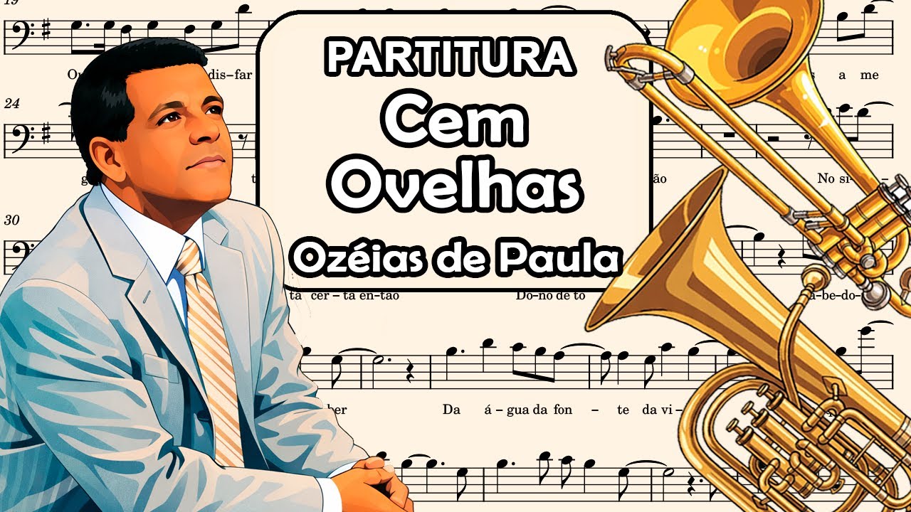 Cem Ovelhas - Ozeias de Paula - Partitura para Trombone, Bombardino e Violoncelo