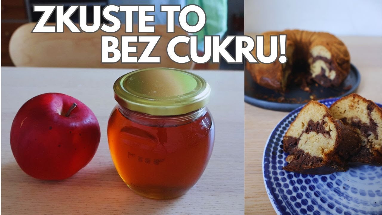 Proč péct bez cukru? + MOJE TIPY na sladidla!