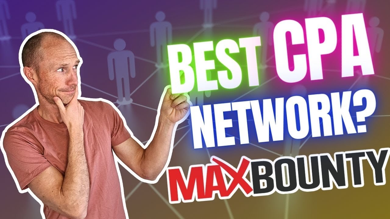 MaxBounty Review &ndash; Best CPA Network? (Important Details + 10% Bonus Code)