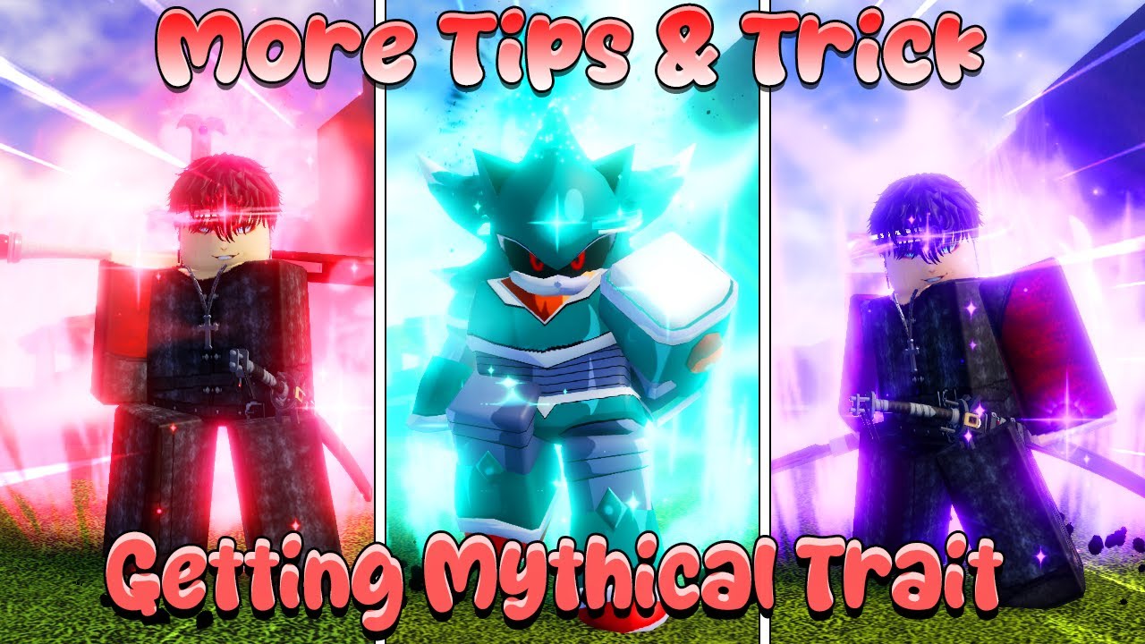 [AUT] More Tips & Trick of Getting Godly / Mythical Trait Easy!