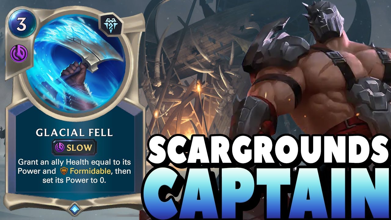 Scargrounds Captain - Braum & Vladimir Deck - Legends of Runeterra