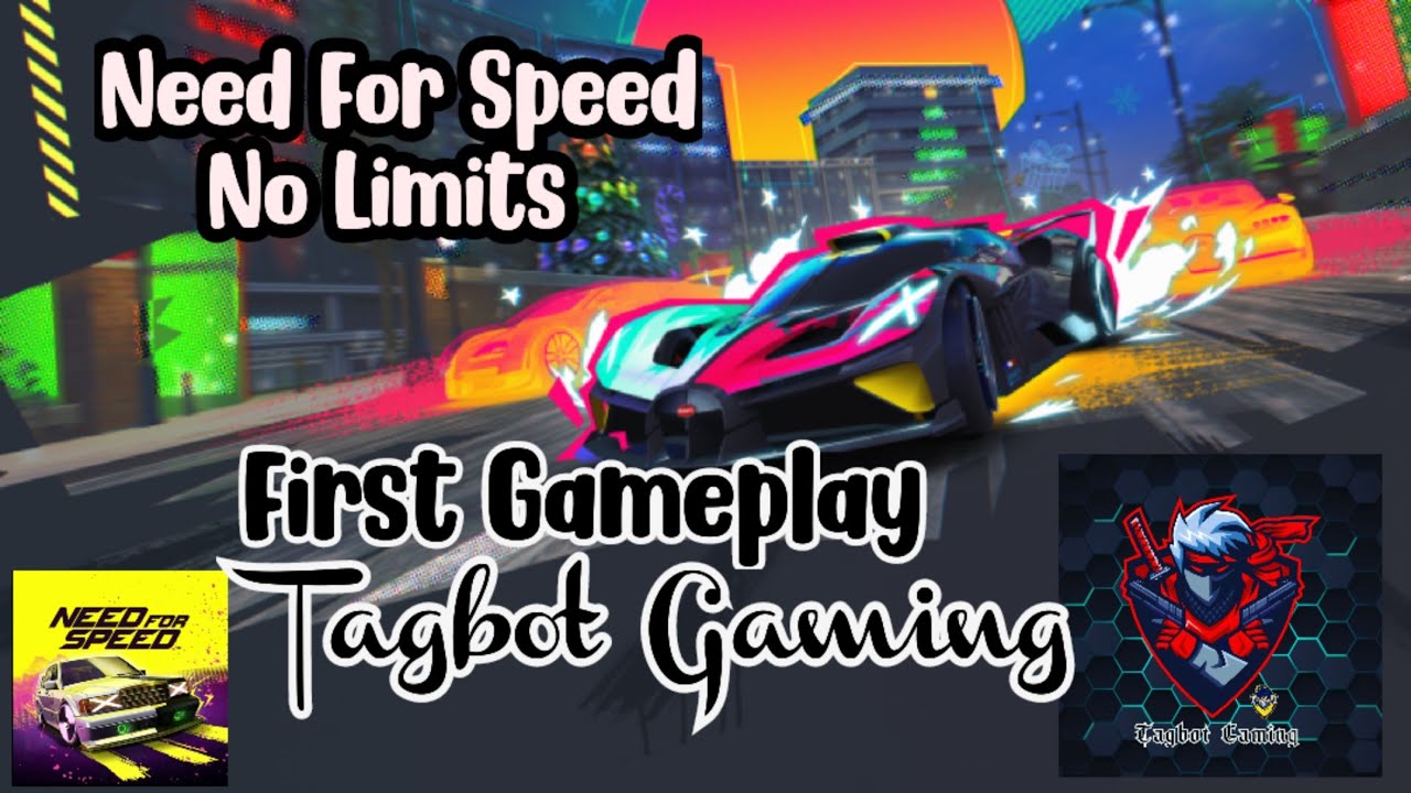 Need For Speed No Limits || First Gameplay by Tagbot