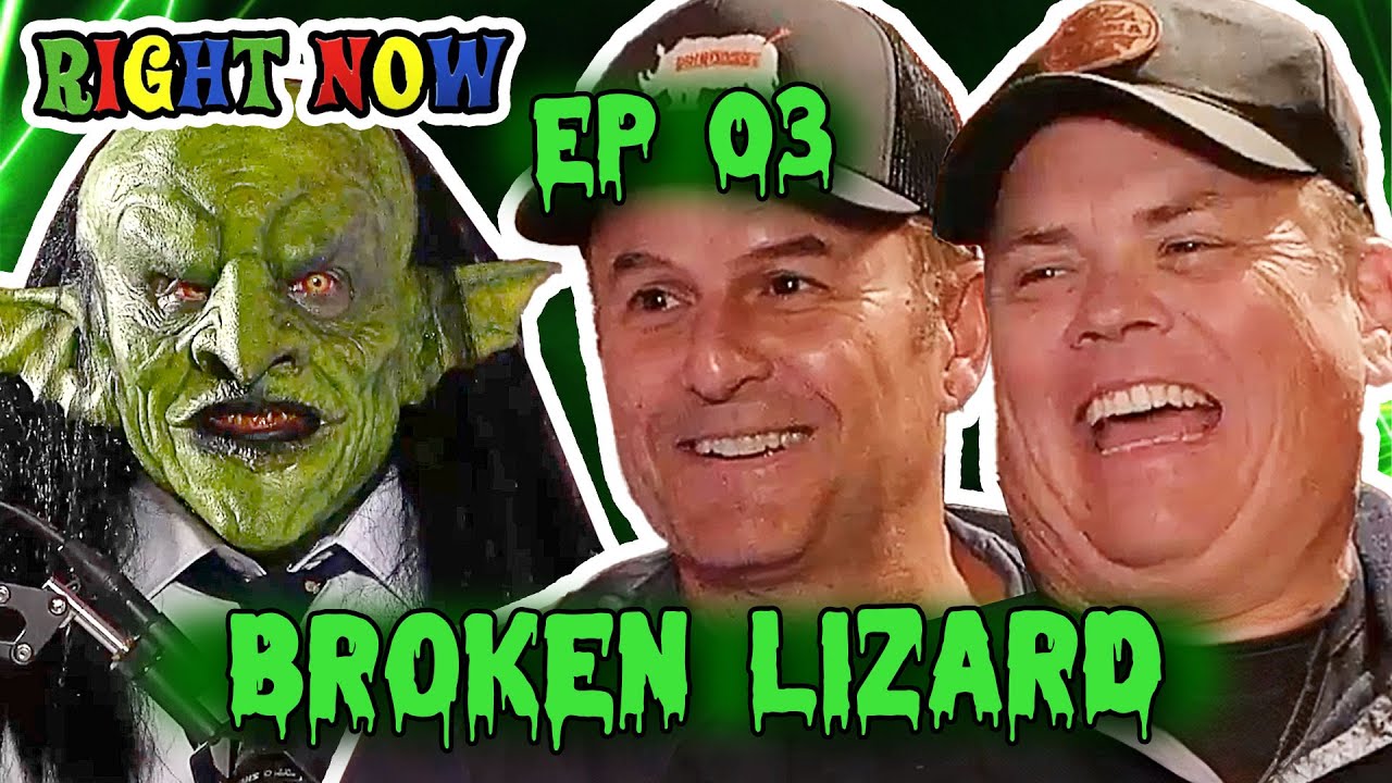 Watch Super Troopers & A Goblin RIGHT MEOW | Ep 03 | Right Now Podcast