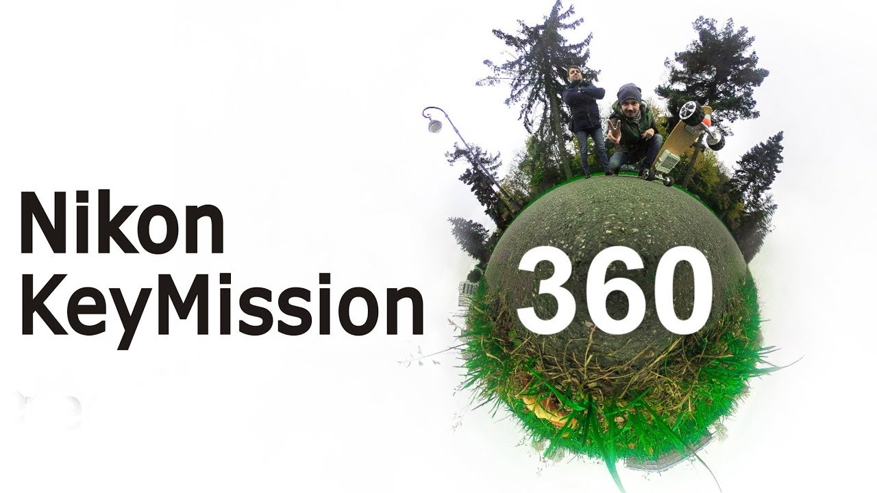 Nikon KeyMission 360 – панорамный экшн. Тест