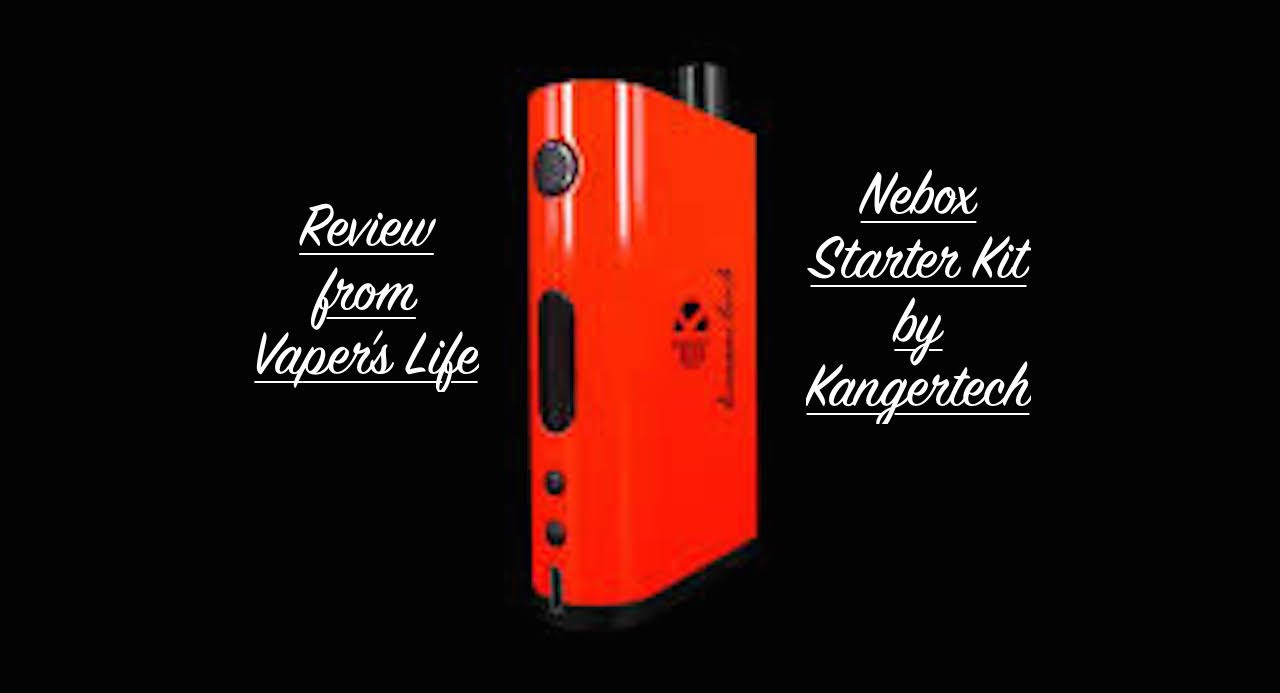 Обзор стартового набора Nebox от компании Kangertech. 2 в 1...