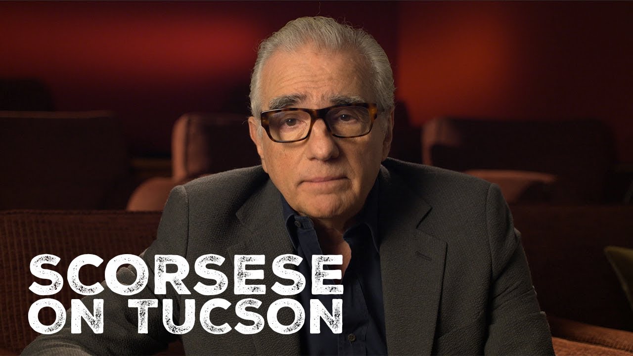 Martin Scorsese on Filming in Tucson