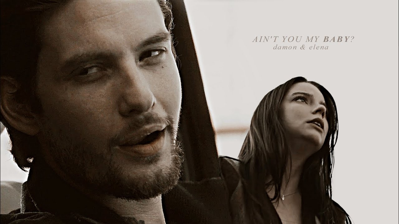 Ain't You My Baby? | Damon& Elena (The Vampire Diaries Fancast) for Laura